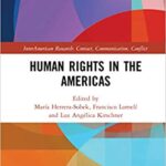 خرید و دانلود نسخه کامل کتاب Human Rights in the Americas (InterAmerican Research: Contact, Communication, Conflict) –  PDF