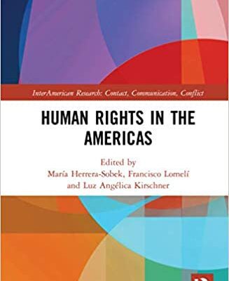 خرید و دانلود نسخه کامل کتاب Human Rights in the Americas (InterAmerican Research: Contact, Communication, Conflict) –  PDF