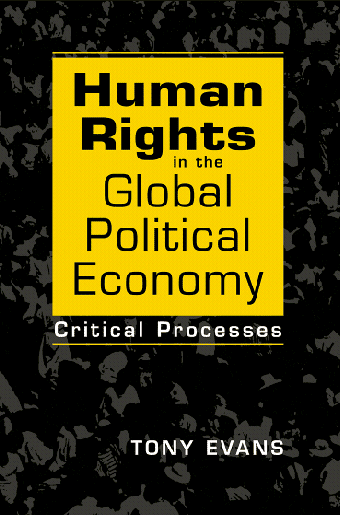خرید و دانلود نسخه کامل کتاب Human Rights in the Global Political Economy: Critical Processes – Pdf_683bba6003586.png خرید و دانلود نسخه کامل کتاب Human Rights in the Global Political Economy: Critical Processes – Pdf
