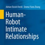 خرید و دانلود نسخه کامل کتاب Human–Robot Intimate Relationships