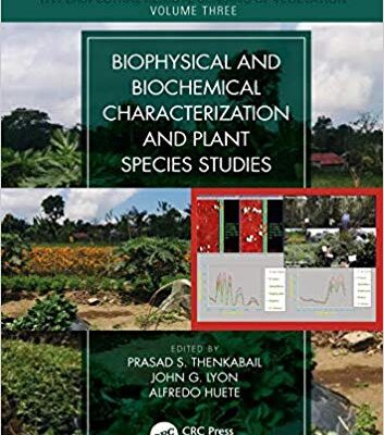 خرید و دانلود نسخه کامل کتاب Hyperspectral Remote Sensing of Vegetation, Second Edition, Four Volume Set Biophysical and Biochemical Characterization and Plant Species Studies