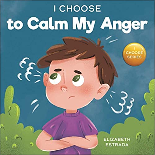 خرید و دانلود نسخه کامل کتاب I Choose to Calm My Anger: A Colorful, Picture Book About Anger Management And Managing Difficult Feelings and Emotions – + Pdf_68466f85abb65.jpeg خرید و دانلود نسخه کامل کتاب I Choose to Calm My Anger: A Colorful, Picture Book About Anger Management And Managing Difficult Feelings and Emotions – + Pdf