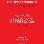 خرید و دانلود نسخه کامل کتاب Ibn Qayyim al-Jawziyya on Divine Wisdom and the Problem of Evil – Pdf