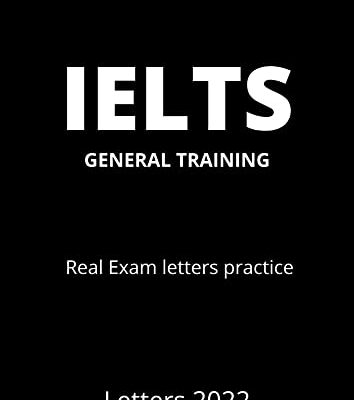 خرید و دانلود نسخه کامل کتاب IELTS General Training Letters 2022 (Recent Exam Topics): 9 bands Samples – + PDF