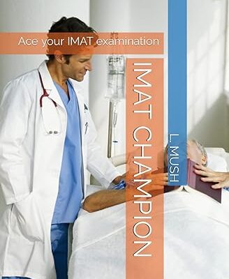 خرید و دانلود نسخه کامل کتاب IMAT CHAMPION: Ace your IMAT examination –  +  Pdf