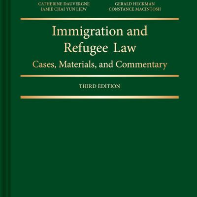 خرید و دانلود نسخه کامل کتاب Immigration and Refugee Law: Cases, Materials, and Commentary (3rd Edition) –  Pdf