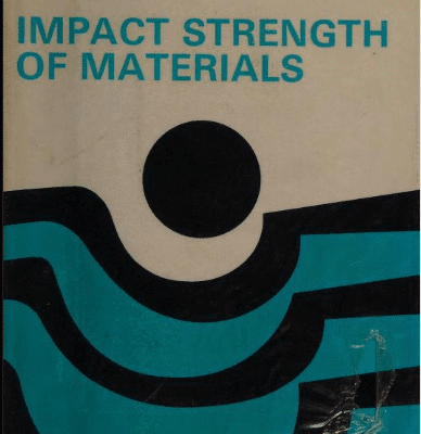 خرید و دانلود نسخه کامل کتاب Impact Strength of Materials [1972] –  Pdf