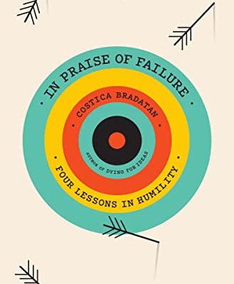 خرید و دانلود نسخه کامل کتاب In Praise of Failure: Four Lessons in Humility – + Pdf