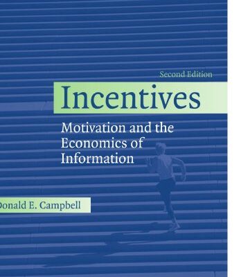 خرید و دانلود نسخه کامل کتاب Incentives – Motivation and the Economics of Information – PDF
