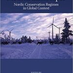 خرید و دانلود نسخه کامل کتاب Indigenous Rights in Modern Landscapes: Nordic Conservation Regimes in Global Context –  PDF