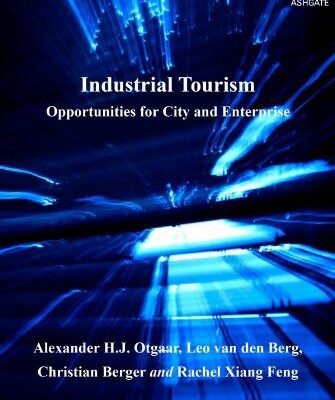 خرید و دانلود نسخه کامل کتاب Industrial Tourism: Opportunities for City and Enterprise –  PDF