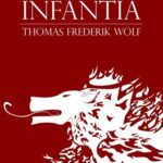 خرید و دانلود نسخه کامل کتاب Infantia (The Legacy of Shadows Book 1)   –  +  PDF