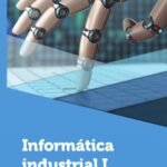 خرید و دانلود نسخه کامل کتاب Informática industrial I