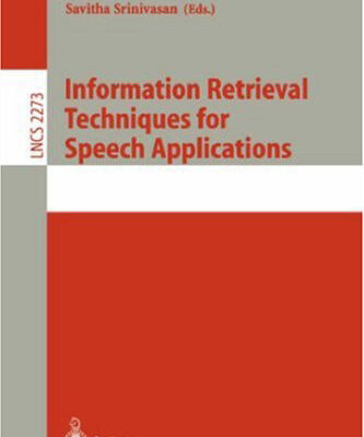 خرید و دانلود نسخه کامل کتاب Information Retrieval Techniques for Speech Applications