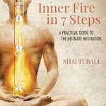خرید و دانلود نسخه کامل کتاب Inner Fire in 7 Steps: A pracitcal guide to the ultimate meditation –  +  Pdf