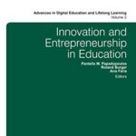 خرید و دانلود نسخه کامل کتاب Innovation and Entrepreneurship in Education (Advances in Digital Education and Lifelong Learning)