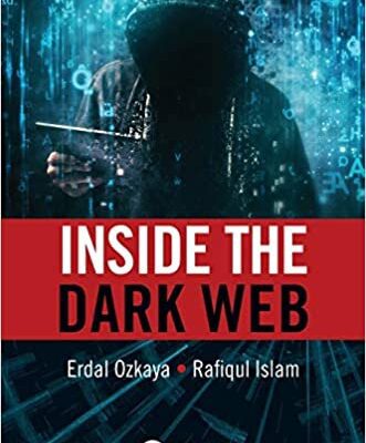 خرید و دانلود نسخه کامل کتاب Inside the Dark Web BY Ozkaya –  Pdf