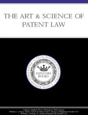 خرید و دانلود نسخه کامل کتاب Inside the minds: the art & science of patent law –  +  PDF