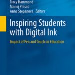 خرید و دانلود نسخه کامل کتاب Inspiring Students with Digital Ink: Impact of Pen and Touch on Education