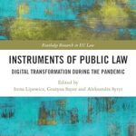 خرید و دانلود نسخه کامل کتاب Instruments of Public Law: Digital Transformation during the Pandemic (Routledge Research in EU Law) –  Pdf