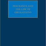 خرید و دانلود نسخه کامل کتاب Insurance and the Law of Obligations