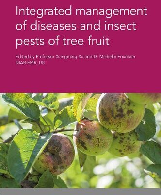 خرید و دانلود نسخه کامل کتاب Integrated Management of Diseases and Insect Pests of Tree Fruit – PDF