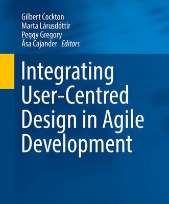 خرید و دانلود نسخه کامل کتاب Integrating User-Centred Design in Agile Development
