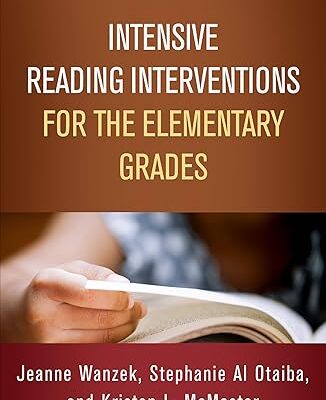 خرید و دانلود نسخه کامل کتاب Intensive Reading Interventions for the Elementary Grades (The Guilford Series on Intensive Instruction) – Pdf