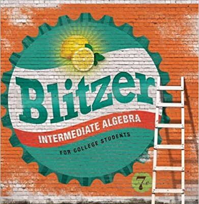 خرید و دانلود نسخه کامل کتاب Intermediate Algebra for College Students (7th Edition) BY Blitzer – Pdf