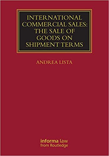 خرید و دانلود نسخه کامل کتاب International Commercial Sales: The Sale of Goods on Shipment Terms – Pdf_683bc2c8d8781.jpeg خرید و دانلود نسخه کامل کتاب International Commercial Sales: The Sale of Goods on Shipment Terms – Pdf