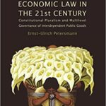 خرید و دانلود نسخه کامل کتاب International Economic Law in the 21st Century –  +  Pdf