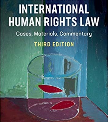 خرید و دانلود نسخه کامل کتاب International Human Rights Law: Cases, Materials, Commentary (3rd Edition)