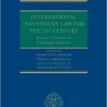 خرید و دانلود نسخه کامل کتاب International Investment Law for the 21st Century: Essays in Honour of Christoph Schreuer –  Pdf