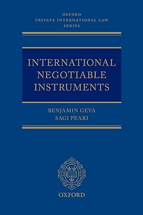خرید و دانلود نسخه کامل کتاب International Negotiable Instruments (Oxford Private International Law) – Pdf_683b6d241b943.jpeg خرید و دانلود نسخه کامل کتاب International Negotiable Instruments (Oxford Private International Law) – Pdf