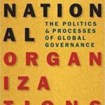 خرید و دانلود نسخه کامل کتاب International Organizations : The Politics & Processes of Global Governance –  PDF