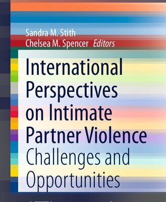 خرید و دانلود نسخه کامل کتاب International Perspectives on Intimate Partner Violence: Challenges and Opportunities (AFTA SpringerBriefs in Family Therapy) – PDF