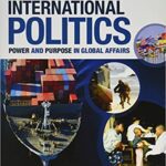 خرید و دانلود نسخه کامل کتاب International Politics Power and Purpose in Global Affairs (4th Edition) –  PDF