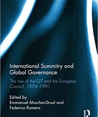 خرید و دانلود نسخه کامل کتاب International Summitry and Global Governance:  The rise of the G7 and the European Council, 1974-1991 (Cold War History)[2014] –  PDF