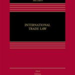 خرید و دانلود نسخه کامل کتاب International Trade Law (3rd Edition) BY Pauwelyn –  +  pdf