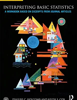 خرید و دانلود نسخه کامل کتاب Interpreting Basic Statistics: A Workbook Based on Excerpts from Journal Articles (8th Edition) – PDF