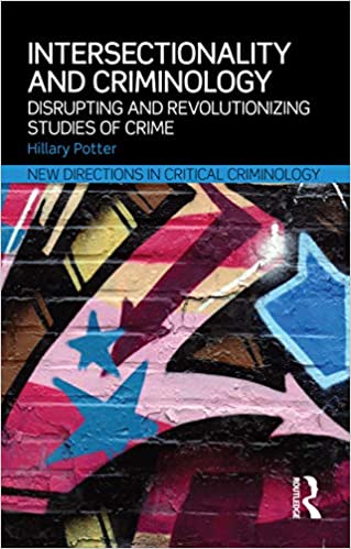خرید و دانلود نسخه کامل کتاب Intersectionality and Criminology: Disrupting and revolutionizing studies of crime – Pdf_683bba7628015.jpeg خرید و دانلود نسخه کامل کتاب Intersectionality and Criminology: Disrupting and revolutionizing studies of crime – Pdf