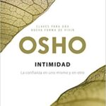 خرید و دانلود نسخه کامل کتاب Intimidad (Claves para una nueva forma de vivir):  La confianza en uno mismo y en otro (Spanish Edition)[2019] –  +  pdf