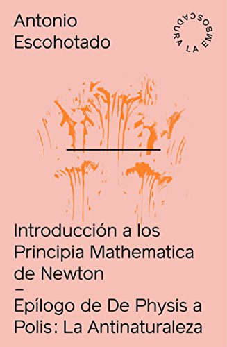 خرید و دانلود نسخه کامل کتاب Introducción a los Principia Mathematica + La Antinaturaleza: Introducción a Principia Mathematica de Newton + La antinaturaleza (Spanish Edition) – + pdf_6842a34a70f84.jpeg خرید و دانلود نسخه کامل کتاب Introducción a los Principia Mathematica + La Antinaturaleza: Introducción a Principia Mathematica de Newton + La antinaturaleza (Spanish Edition) – + pdf