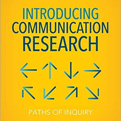 خرید و دانلود نسخه کامل کتاب Introducing Communication Research: Paths of Inquiry (4th Edition) – + pdf