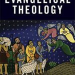 خرید و دانلود نسخه کامل کتاب Introducing Evangelical Theology –  +  Pdf