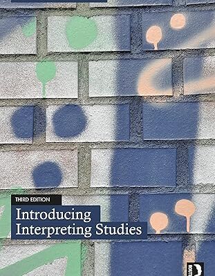 خرید و دانلود نسخه کامل کتاب Introducing Interpreting Studies (3rd Edition) –  Pdf