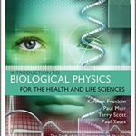 خرید و دانلود نسخه کامل کتاب Introduction to Biological Physics for the Health and Life Sciences (2nd Edition) [2019] –  PDF
