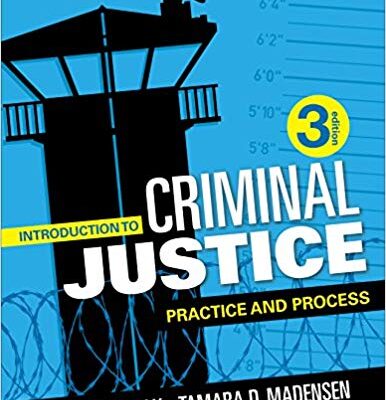 خرید و دانلود نسخه کامل کتاب Introduction to Criminal Justice: Practice and Process Third Edition