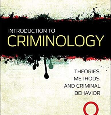 خرید و دانلود نسخه کامل کتاب Introduction to Criminology: Theories, Methods, and Criminal Behavior Ninth Edition