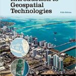 خرید و دانلود نسخه کامل کتاب Introduction to Geospatial Technologies (5th Edition) [2020] –  +  pdf